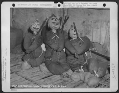 Thumbnail for Consolidated > Dummy Paratroops Used By The 10Th Air Force To Deceive The Enemy, Burma, 20 Feb. 45.