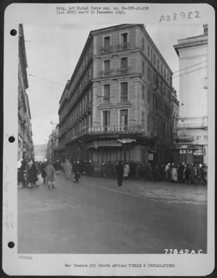 Consolidated > Photo showing the Grand Hotel at Constantine, North Africa. It is being used for officers billets of the 12th Bomber Command. 21 December 1942.