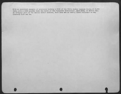 Thumbnail for Consolidated > With an excellent example of precision bombing a B-24 of the Fifth Bomber Command flying at 6,000 feet, puts a 1000 pounder down the hatch of the "concrete battleship," For Drum, in Manil Bay. An integral part of the Manila harbor defense, Fort Drum