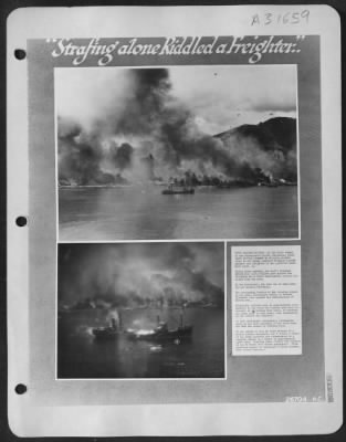 Thumbnail for Consolidated > FIFTY CALIBRE VICTORY: In the final stages of the concentrated strike, Mitchells, their bombs already dropped on shipping targets close to the shore, launched strafing attacks against this freighter of the 1,900-ton Gosei Maru class. (4) Flying three