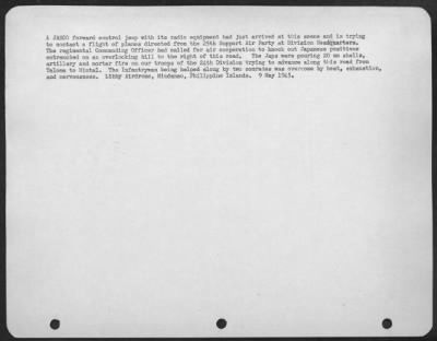 Consolidated > A JASCO forward control jeep with its radio equipment had just arrived at this scene and is trying to contact a flight of planes directed from the 25th Support Air Party at Division Headquarters. The regimental Commanding Officer had called for air