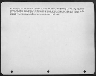 Consolidated > The JASCO jeep has now contacted the flight of planes and awaits their approach. Up the road, the mortar company has laid a smoke screen of bright orange color marking the position of front line Allied troops. The 13th Air Force requires that all air