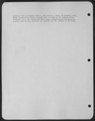 Thumbnail for Consolidated > A daring raid on Tripoli Harbor, Tripolitania, Libya, 29 November 1942, USAAF Consolidated B-24's dropped tons of bombs on the Spanish Mole, Caramanli Mole, the Electrical Power base, installations and shipping. Looking back as they departed