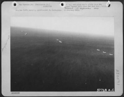 Consolidated > Douglas C-47s carrying paratroopers to Corregidor. 16 February 1945.