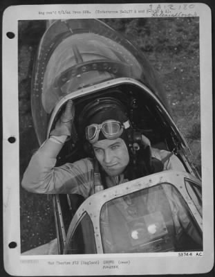 Fighter > ENGLAND-Col. Donald J.M. Blakeslee, 26 year old veteran fighter ace from Fairport Harbor, Ohio, is shown in the cockpit of his plane.