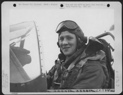 Thumbnail for Fighter > W.L. Rogers, Pilot Of The 364Th Fighter Group, 67Th Fighter Wing, Poses In The Cockpit Of His North American P-51 At 8Th Air Force Station F-375, Honnington, England.  20 February 1945.