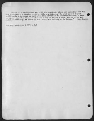 Thumbnail for Consolidated > "We did it in daylight and we did it with precision, aiming our explosives with the care & accuracy of a marksman firing a rifle at a bullseye. We moved in on a city of 50,000 people & destroyed the part of it that contrivuted to the enemy's ability