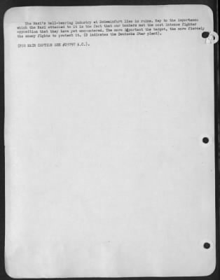 Thumbnail for Consolidated > The Nazi's ball-bearing industry at Schweinfurt lies in ruins. Key to the importance which the Nazi attached to it is the fact that our bombers met the most intense fighter opposition that they have yet encountered. The more important the target, the