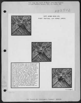 Thumbnail for Consolidated > Bietigheim Rail Bridge, North Of Stuttgart, Germany, Felt The Martin B-26 Marauder Might On 24 March 1945 When Two Formations Of 320Th Bomb Group B-26S Brought An End To Its Servicability.  The Three Photos Picture The Target Before And During The Second