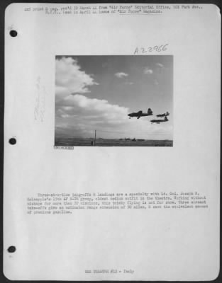 Thumbnail for Consolidated > Three-at-a-time take-offs & landings are a specialty with Lt. Col. Joseph R. Holzapple's 15th AF B-26 group, oldest medium outfit in the theatre. Working without mishaps for more than 20 missions, this tricky flying is not for show. Three abreast