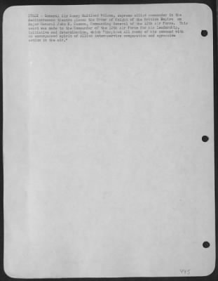 Consolidated > ITALY-General Sir Henry Maitland Wilson, supreme allied commander in the Mediterranean theatre places the Order of Knight of the British Empire on Major General John K. Cannon, Commanding General of the 12th Air Force. This award was made to the