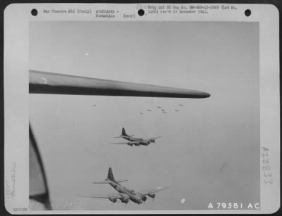 Consolidated > Boeing B-17 Flying Fortresses Enroute To Their Target For The Day - Viterbo Airdrome, Italy - On 29 July 1943.