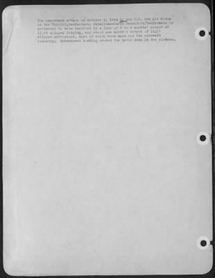 Consolidated > The important attack on October 4, 1944 by the U.S. 8th Air Force on the Vereinigte-Deutsche Metall-werke plant in Frankfurt/Hedderheim is estimated to have resulted in a loss of 3 to 4 months' output of light alloyed forging, and about one month's