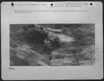 Thumbnail for Consolidated > Erkelenz, Germany Is Obliterated By Smoke After 9Th Af Republic P-47 Thunderbolts Bombed And Strafed It Just Prior To Our Rhine Breakthrough.