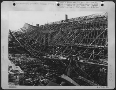 Consolidated > From The Assembly Line At This Adler-Werke Plant In Frankfurt Germany Came Medium-Semi-Tracked Armored Carriers, Tank Engines And Components, Axles, Bogey Wheels And Other Parts For The Making Of Tanks -- But That Was A Year Ago, Before The Us 8Th Af In M