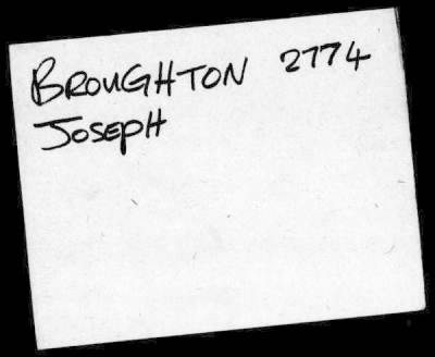 Thumbnail for Joseph > Broughton, Joseph (24)