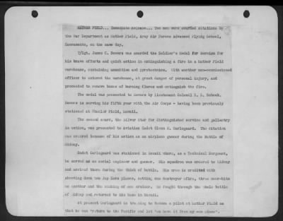 Thumbnail for Groups > Mather Field... Immediate Release... Two Men Were Awarded Citations By The War Department As Mather Field, Army Air Forces Advanced Flying School, Sacremento, On The Same Day. T/Sgt. James C. Bowers Was Awarded The Soldier'S Medal For Heroism For His Brav