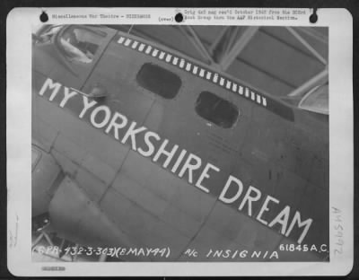 Thumbnail for ␀ > Boeing B-17 "Flying Fortress" Nicknamed 'My Yorkshire Dream'.  303Rd Bomb Group, England, 8 May 1944.