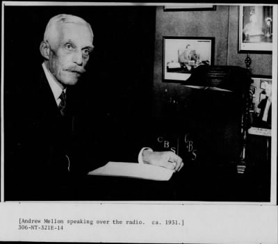 1931 > Andrew Mellon speaking over the radio