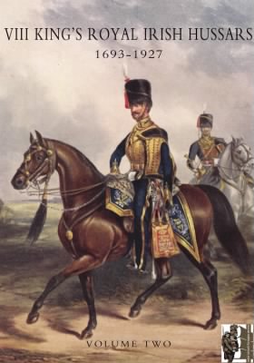 Thumbnail for Britain > The History of the 8th King's Royal Irish Hussars