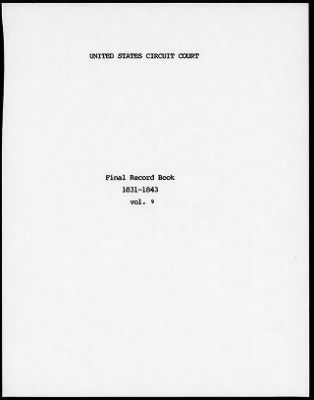 Thumbnail for Circuit Court for the District of Connecticut > Final Record Book 1831-1843 vol. 9