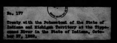 Thumbnail for Oct. 11, 1832-Dec. 17, 1834 > 177 - Potawatomi of the State of Indiana and Michigan Territory at the Tippecanoe River in the State of Indiana, October 27, 1832.