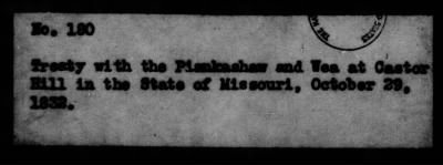 Thumbnail for Oct. 11, 1832-Dec. 17, 1834 > 180 - Piankeshaw and Wea at Castor Hill in the State of Missouri, October 29, 1932.