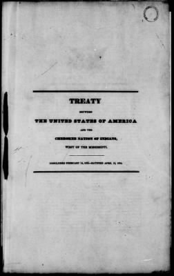 Thumbnail for Oct. 11, 1832-Dec. 17, 1834 > 182 - Cherokee Nation Dated Feb. 14, 1833 Ratified April 12, 1834.