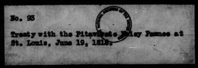 Thumbnail for Aug. 9, 1814-June 22, 1818 > 93 - Pitavisate Noisy Pawnee at St. Louis, June 19, 1818.