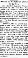 Thumbnail for Marriage of Dorothy Lorraine Turner _ William Perry Kennedy - The Kansas City Star, 24Oct1943