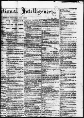 Thumbnail for Issues of the Daily National Intelligencer, May 16-Jun 30, 1865 AND Miscellaneous Records Relating to the Court-Martial